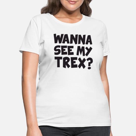 Wanna See My T Rex Tee Dinosaur Flip 